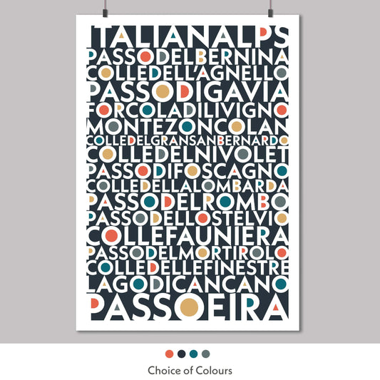 Colourful typography print of the Iconic and epic cycling climbs found in the Italian Alps. Available in a choice of colours.