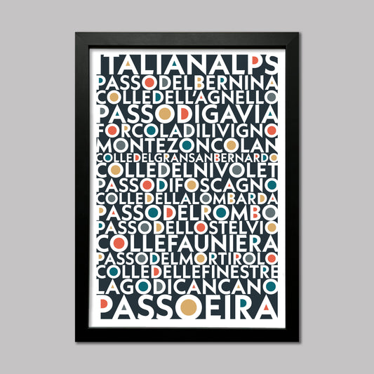 Colourful typography print of the Iconic and epic cycling climbs found in the Italian Alps. Presented in a black frame.